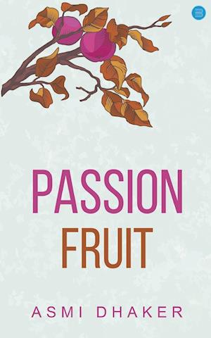 Passion Fruit