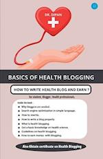 Basics of Health Blogging 