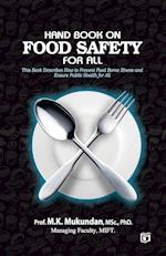 Hand Book on Food Safety for All 