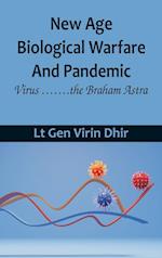 New Age Biological Warfare and Pandemic - Virus .......the Braham Astra 