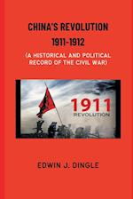 China's Revolution 1911-1912