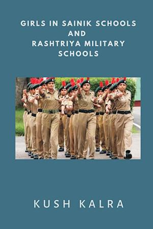 Girls in Sainik Schools and Rashtriya Military Schools