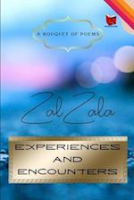 Experiences and Encounters 