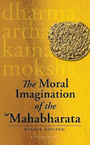 Moral Imagination of the Mahabharata