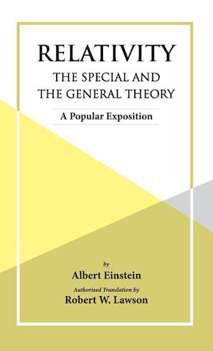 Relativity The Special And The General Theory