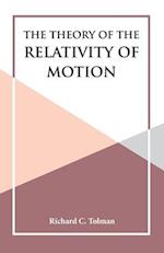 The Theory of the Relativity of Motion 