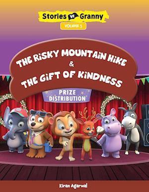 THE RISKY MOUNTAIN HIKE & THE GIFT OF KINDNESS