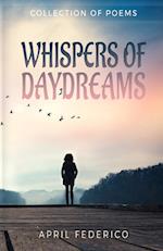 Whispers Of Daydreams 