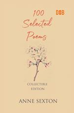 100 Selected Poems, Anne Sexton 