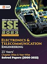 UPSC ESE 2023 Electronics & Telecommunication Engineering - Chapter Wise & Year Wise Solved Papers 2000-2022 