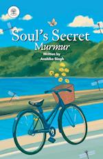 Soul's Secret Murmur