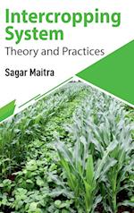Intercropping System: Theory and Practices