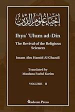 Ihya' 'Ulum ad-Din - The Revival of the Religious Sciences - Vol 2