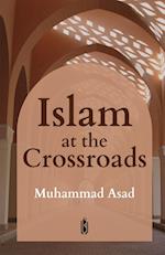 Islam at the Crossroads