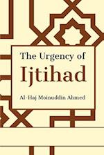 The Urgency of Ijtihad