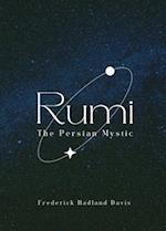 Rumi - The Persian Mystic