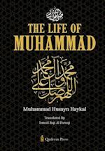 The Life of Muhammad [Pbuh]