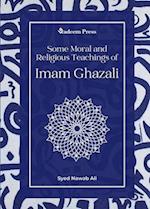 Some Moral and Religious Teachings of Imam Ghazali