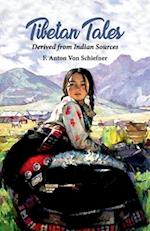 Tibetan Tales Derived from Indian Sources 