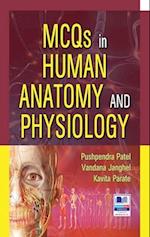 MCQs in Human Anatomy and Physiology 