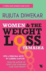 Women And The Weight Loss Tamasha 