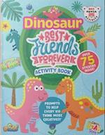 Dinosaur Best Friends Forever Activity Book