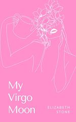 My Virgo Moon