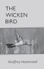 THE WICKEN BIRD 