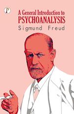 A General Introduction to Psychoanalysis