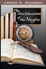 The Mis-Education of the Negro 