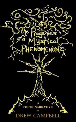 The Progenies of a Mystical Phenomenon