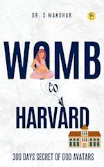 Womb to Harvard 