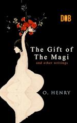 The Gift of the Magi and Other Short Stories 