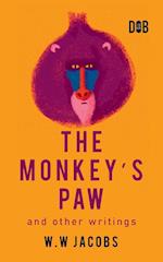 The Monkey's Paw And Other Writings 