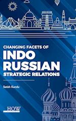 Changing Facets of Indo-Russian Strategic Relations 