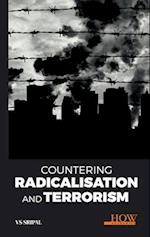 Countering Radicalisation and Terrorism