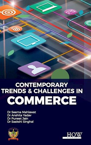 Contemporary Trends & Challenges In Commerce