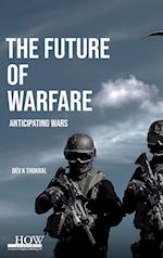 The Future of Warfare