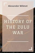 History of the Zulu War 