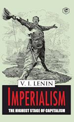 Imperialism the Highest Stage of Capitalism 