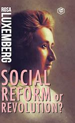 Reform or Revolution 