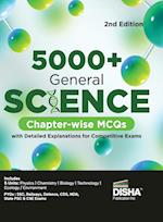 5000+ General Science Chapter-wise MCQs with Detailed Explanations for Competitive Exams 2nd Edition | Question Bank | General Knowledge/ Awareness | SSC, Bank PO/ Clerk, RRB, UPSC, IAS Prelims & Mains, CDS, NDA | Previous Year Questions PYQs | Practice M