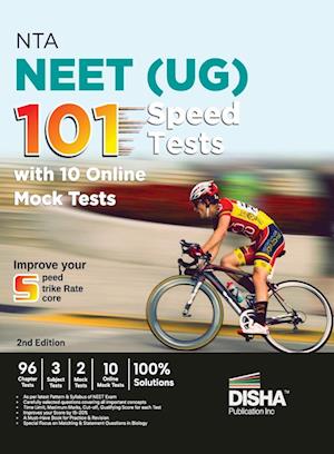 NTA NEET (UG) 101 Speed Tests with 10 Online Mock Tests 2nd Edition | 96 Chapter Tests + 3 Subject Tests + 2 Mock Tests + 10 Online Mock Tests | Physics, Chemistry, Biology, PCB | Optional Questions | Question Bank | 100% Solutions