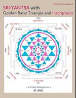 Sri Yantra with Golden Ratio Triangle and Inscriptions 