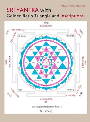 Sri Yantra with Golden Ratio Triangle and Inscriptions