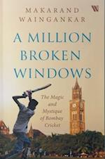 A million Broken Windows