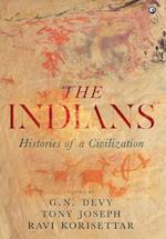 The Indians: Histories of a Civilization 