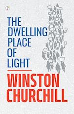 The Dwelling Place of Light 