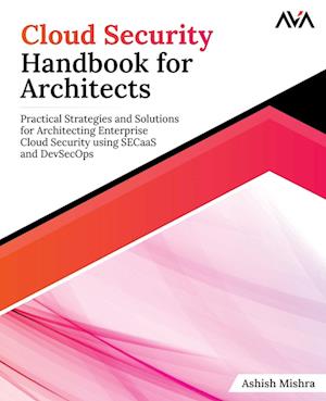 Cloud Security Handbook for Architects