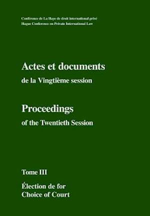 Actes Et Documents de la Vingtième Session / Proceedings of the Twentieth Session